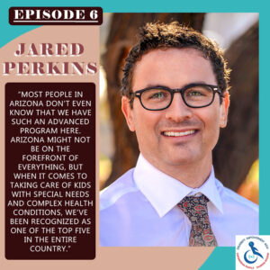 Jared Perkins is smiling and is next to a quote in which he says, "“Autism has really seen an improvement in access to care. And I think a lot of that is because of the dedication of some of the kind of grassroots advocacy work that we had been doing”.